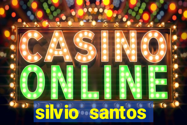 silvio santos altura e peso